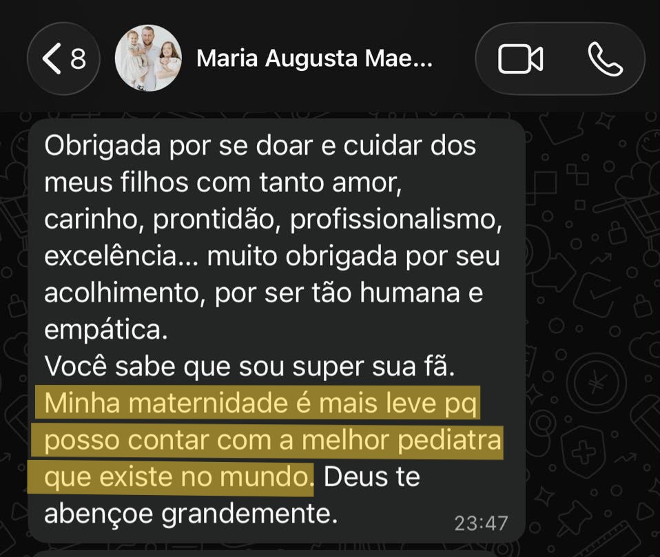 Print de conversa de WhatsApp de Maria Augusta agradecendo o cuidado com os filhos e dizendo que sua maternidade é mais leve por poder contar com a Dra. Lorena.